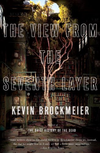 Book Cover The View from the Seventh Layer: Stories (Vintage Contemporaries)