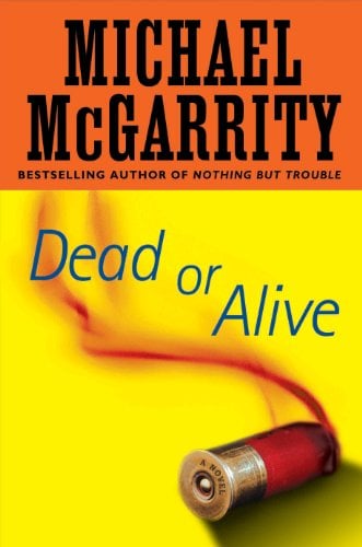 Book Cover Dead or Alive: A Kevin Kerney Novel (Kevin Kerney Novels Series Book 12)