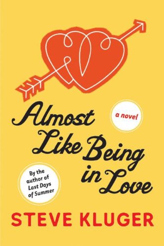 Book Cover Almost Like Being in Love: A Novel