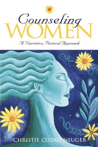 Book Cover Counseling Women: Narrative, Pastoral Approach