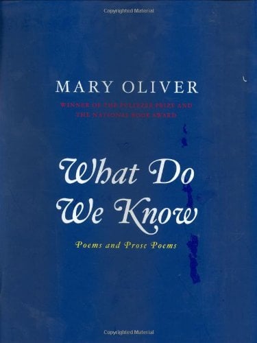 Book Cover What Do We Know: Poems And Prose Poems