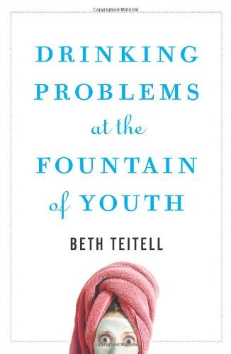 Book Cover Drinking Problems at the Fountain of Youth