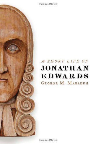 Book Cover A Short Life of Jonathan Edwards (Library of Religious Biography)