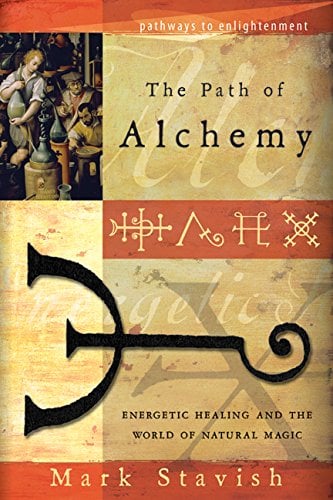 Book Cover The Path of Alchemy: Energetic Healing & the World of Natural Magic (Pathways to Enlightenment)