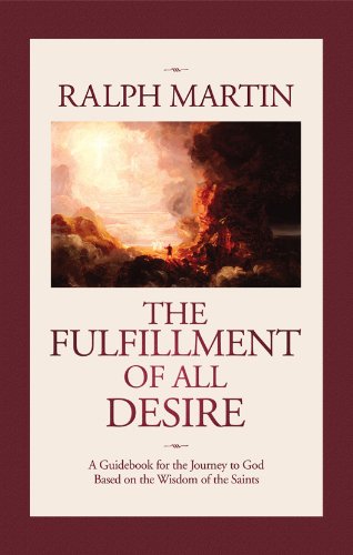 Book Cover The Fulfillment of All Desire: A Guidebook to God Based on the Wisdom of the Saints