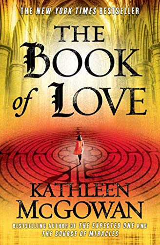 Book Cover The Book of Love: A Novel (Magdalene Line Trilogy 2)
