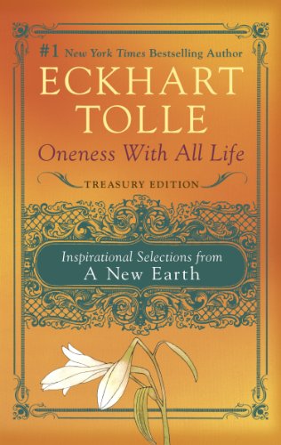 Book Cover Oneness With All Life: Inspirational Selections from A New Earth