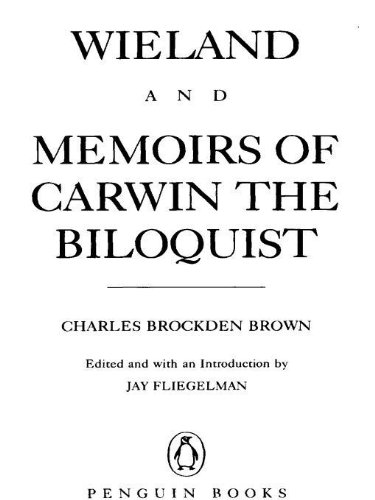 Book Cover Wieland and Memoirs of Carwin the Biloquist (Penguin Classics)