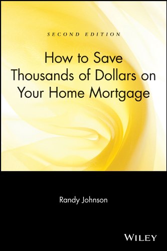 Book Cover How to Save Thousands of Dollars on Your Home Mortgage