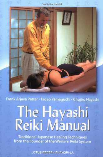Book Cover The Hayashi Reiki Manual: Traditional Japanese Healing Techniques from the Founder of the Western Reiki System