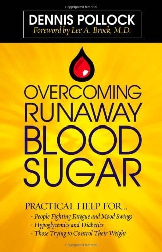 Book Cover Overcoming Runaway Blood Sugar: Practical Help for...  *People Fighting Fatigue and Mood Swings * Hypoglycemics and Diabetics *Those Trying to Control Their Weight