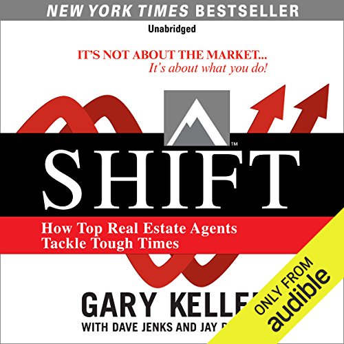 Book Cover SHIFT: How Top Real Estate Agents Tackle Tough Times
