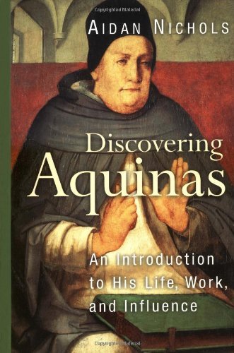 Book Cover Discovering Aquinas: An Introduction to His Life, Work, and Influence
