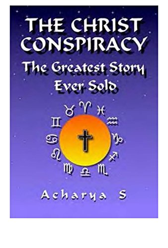 Book Cover The Christ Conspiracy: The Greatest Story Ever Sold