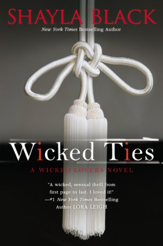 Book Cover Wicked Ties (Wicked Lovers series Book 1)