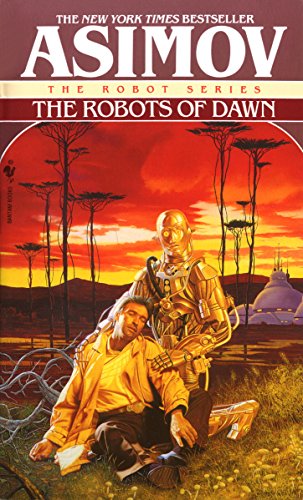 Book Cover The Robots of Dawn (The Robot Series Book 3)