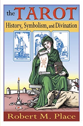Book Cover The Tarot: History, Symbolism, and Divination