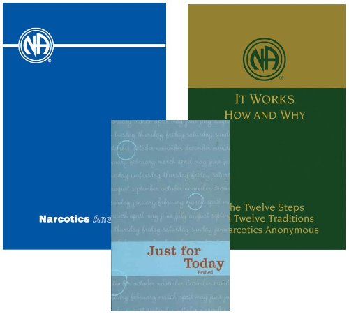 Book Cover Narcotics Anonymous Collection: Basic Text, Sixth Edition; It Works - How and Why; and Just For Today, Revised