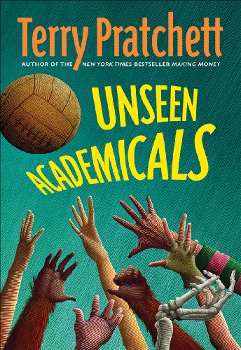 Book Cover Unseen Academicals: A Novel of Discworld
