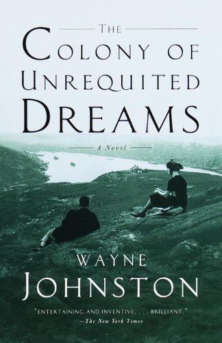 Book Cover The Colony of Unrequited Dreams: A Novel