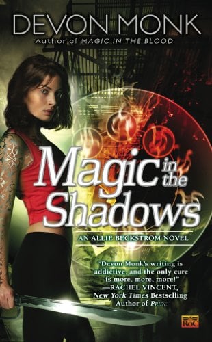 Book Cover Magic in the Shadows: An Allie Beckstrom Novel