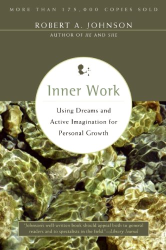 Book Cover Inner Work: Using Dreams and Active Imagination for Personal Growth