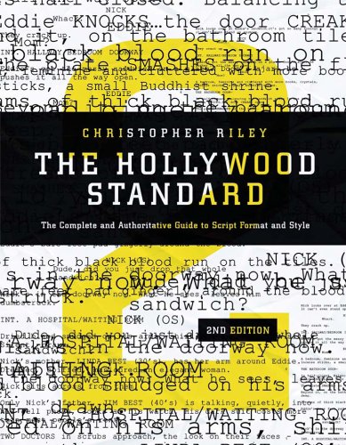 Book Cover The Hollywood Standard, 2nd Edition (Hollywood Standard: The Complete & Authoritative Guide to)