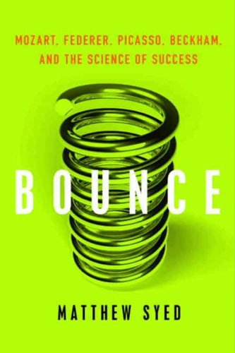 Book Cover Bounce: Mozart, Federer, Picasso, Beckham, and the Science of Success