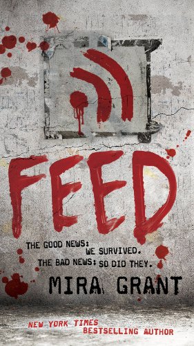 Book Cover Feed (Newsflesh Book 1)