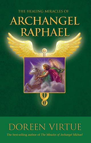 Book Cover The Healing Miracles of Archangel Raphael