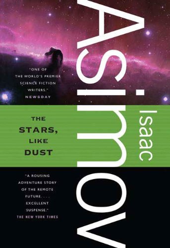 Book Cover The Stars, Like Dust (Galactic Empire series Book 1)
