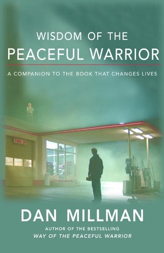 Book Cover WISDOM OF THE PEACEFUL WARRIOR: New Light on the Peaceful Warrior Teachings