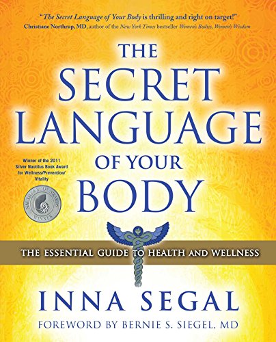 Book Cover The Secret Language of Your Body: The Essential Guide to Health and Wellness