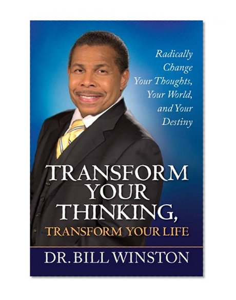 Book Cover Transform Your Thinking, Transform Your Life