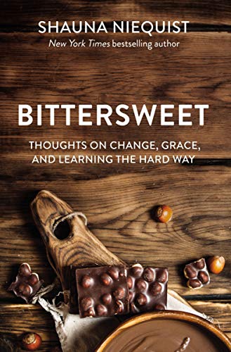 Book Cover Bittersweet: Thoughts on Change, Grace, and Learning the Hard Way