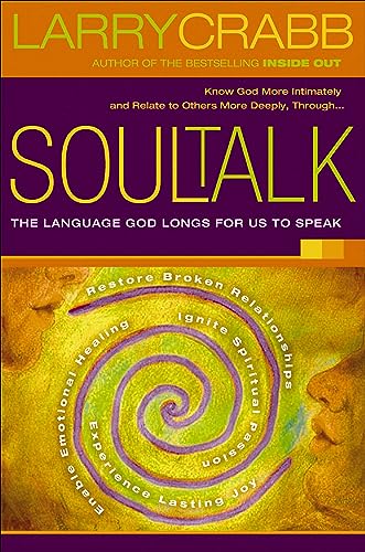 Book Cover Soul Talk: The Language God Longs for Us to Speak