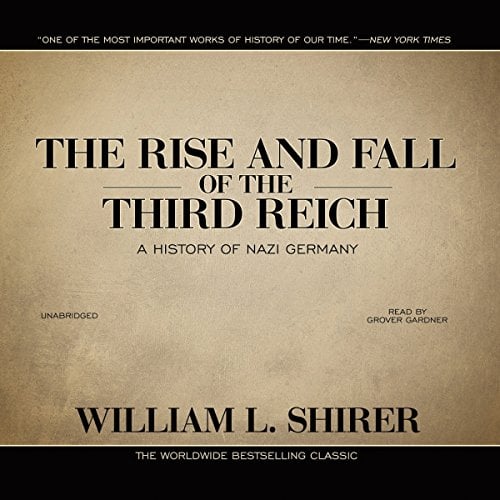Book Cover The Rise and Fall of the Third Reich: A History of Nazi Germany