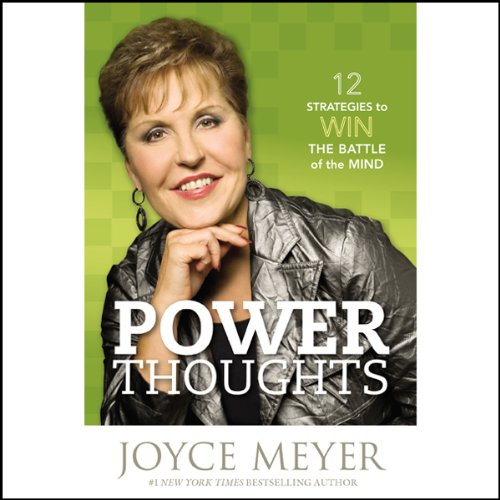 Book Cover Power Thoughts: 12 Strategies for Winning the Battle of the Mind