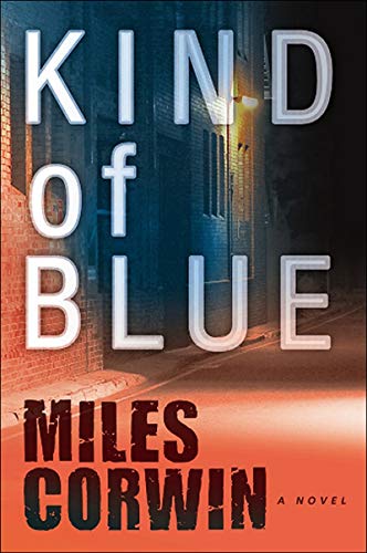 Book Cover Kind of Blue: An Ash Levine Thriller