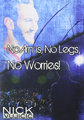 Book Cover Nick Vujicic DVD: No Arms, No Legs, No Worries!