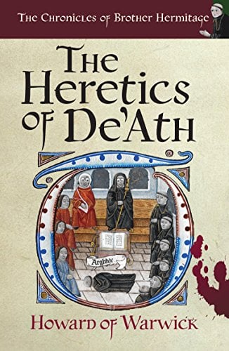 Book Cover The Heretics of De'Ath (The Chronicles of Brother Hermitage Book 1)