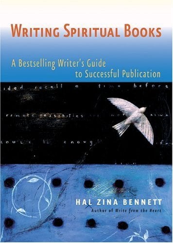 Book Cover Writing Spiritual Books: A Bestselling Writers Guide to Successful Publication
