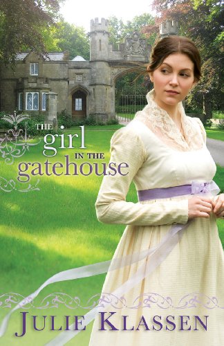 Book Cover The Girl in the Gatehouse: (A Forced Proximity Historical Regency Romance Novel)