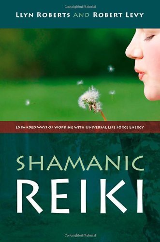 Book Cover Shamanic Reiki: Expanded Ways Of Working