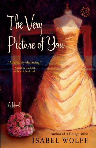 Book Cover The Very Picture of You: A Novel