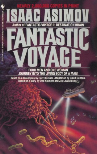 Book Cover Fantastic Voyage: A Novel