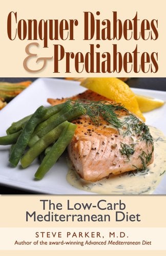 Book Cover Conquer Diabetes and Prediabetes: The Low-Carb Mediterranean Diet