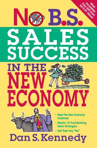 Book Cover No B.S. Sales Success In The New Economy