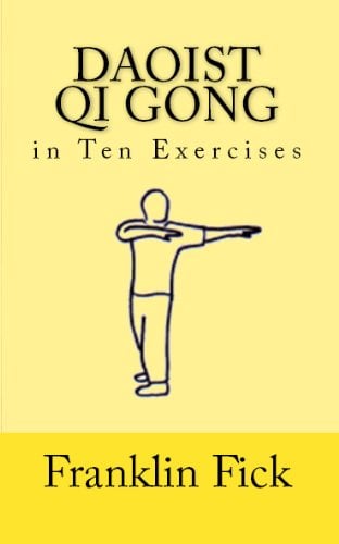 Book Cover Daoist Qi Gong in Ten Exercises