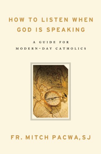 Book Cover How to Listen When God Is Speaking: A Guide for Modern-day Catholics